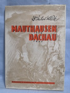 náhled knihy - Mauthausen 1942, Dachau 1945