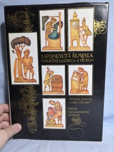 náhled knihy - Zapomenutá řemesla : vyprávění o lidech a věcech