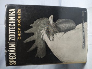 náhled knihy - Speciální zootechnika: Díl pátý - Chov drůbeže