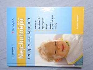 náhled knihy - Nejchutnější recepty pro kojence : chutné recepty pro první rok