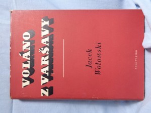 náhled knihy - Voláno z Varšavy : Zápisky rozhlasového reportéra