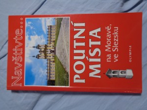 náhled knihy - Poutní místa na Moravě, ve Slezsku