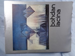 náhled knihy - Bohdan Lacina : zasloužilý umělec, 15.2.1912-6.6.1971 : Horácká galerie výtvarného umění, Nové Město na Moravě, Galerie výtvarného umění Hodonín, Galerie výtvarného umění Karlovy Vary, Galerie hlavního města Prahy