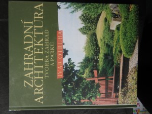 náhled knihy - Zahradní architektura : tvorba zahrad a parků