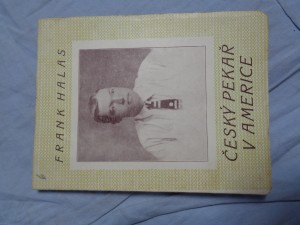 náhled knihy - Český pekař v Americe. Díl I, Do světa za chlebem