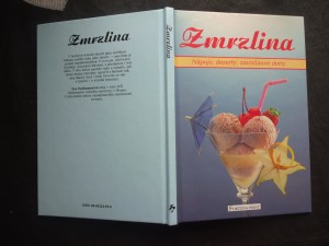 náhled knihy - Zmrzlina : Nápoje, dezerty, zmrzlinové dorty