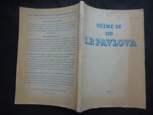 náhled knihy - Učíme se od I.P. Pavlova : Stud. pomůcka pro stř. zdravot. pracovníky : [Sborník