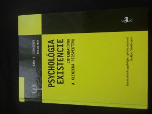 náhled knihy - Psychológia existencie : integratívna a klinická perspektíva : existencialistická psychológia sa pokúša analyzovať štruktúru l'udského bytia