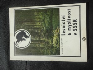 náhled knihy - Lesnictví a myslivost v SSSR