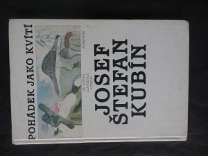 náhled knihy - Pohádek jako kvítí : ze svého Zlatodolu vybral Josef Štefan Kubín