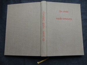 náhled knihy - Naši dravci : pro lesní personál, lovce, rolníky, učitelstvo, ornithology a přátele přírody...