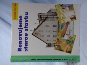 náhled knihy - Renovujeme starou stavbu: zkuste to sami