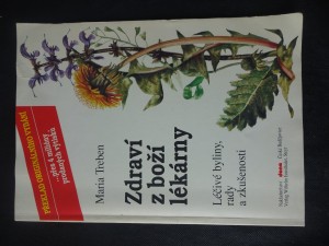 náhled knihy - Zdraví z boží lékárny : léčivé byliny, rady a zkušenosti