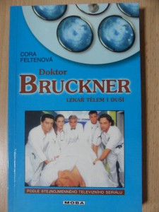 náhled knihy - Doktor Bruckner : lékař tělem i duší : román podle televizního seriálu