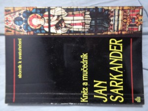 náhled knihy - Kněz a mučedník Jan Sarkander: sborník ke svatořečení