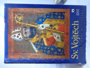 náhled knihy - Sv. Vojtěch: život a smrt mučedníka