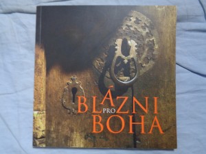 náhled knihy - Blázni pro Boha: řeholní život v České republice Řeholní život v České republice