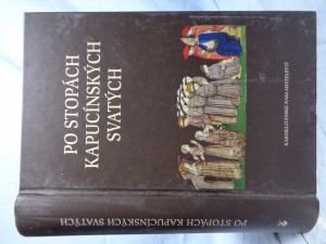 náhled knihy - Po stopách kapucínských svatých: kapucínský kalendář svatých, blahoslavených, ctihodných a služebníků Božích