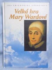 náhled knihy - Velká hra Mary Wardové