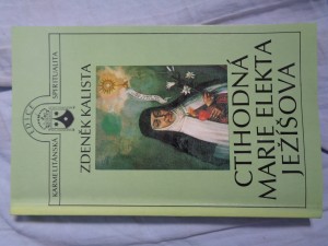 náhled knihy - Ctihodná Marie Elekta Ježíšova: Po stopách španělské mystiky v českém baroku