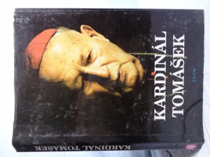 náhled knihy - Kardinál Tomášek: svědectví o dobrém katechetovi, bojácném biskupovi a statečném kardinálovi