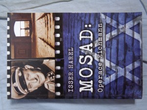 náhled knihy - Mosad: operace Eichmann: dům na Garibaldiho ulici