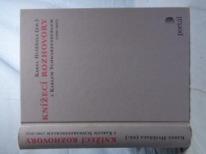 náhled knihy - Knížecí rozhovory s Karlem Schwarzenbergem, aneb, Historická zkušenost se bohužel nedědí, kdežto předsudky ano