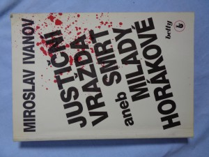 náhled knihy - Justiční vražda, aneb, Smrt Milady Horákové