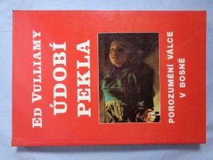 náhled knihy - Údobí pekla : porozumění bosenské válce