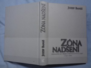 náhled knihy - Zóna nadšení: dramatický příběh přátelství a lásky (1968-2008)