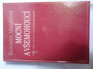 náhled knihy - Mocní a všemohoucí : úvahy o Bohu, Americe a mezinárodních vztazích