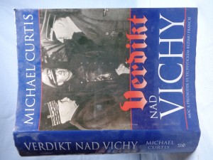 náhled knihy - Verdikt nad Vichy: moc a předsudek ve vichistickém režimu Francie
