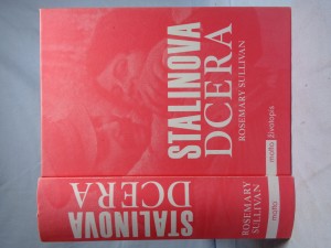 náhled knihy - Stalinova dcera: výjimečný a bouřlivý život Světlany Allilujevové