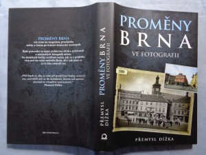 náhled knihy - Proměny Brna ve fotografii : 868 historických a současných fotografií z Brna (1899)