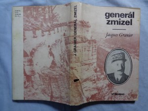 náhled knihy - Generál zmizel: historie podivuhodného útěku ze 17. dubna 1942