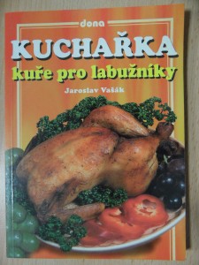 náhled knihy - Kuchařka - kuře pro labužníky