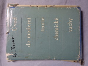náhled knihy - Úvod do moderní teorie chemické vazby : určeno středoškolským studentům, posluchačům odb. chem. škol, chemikům v provozech i ve výzkumu, technikům, přírodovědcům, lékařům