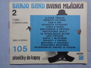 náhled knihy - Banjo Band Ivana Mládka. 2 : výběr z repertoáru : zpěv a kytara Banjo Band Ivana Mládka