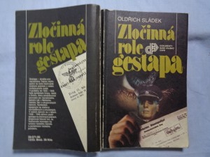 náhled knihy - Zločinná role gestapa : nacistická bezpečnostní policie v čes. zemích 1938-1945