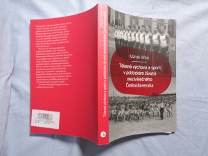 náhled knihy - Tělesná výchova a sport v politickém životě meziválečného Československa