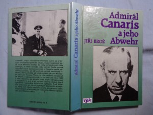 náhled knihy - Admirál Canaris a jeho Abwehr