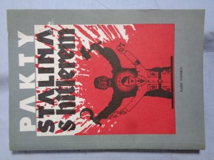 náhled knihy - Pakty Stalina s Hitlerem: výběr dokumentů z let 1939 a 1940