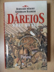 náhled knihy - Dáreios, král králů : Peršané