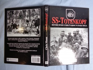 náhled knihy - SS-Totenkopf : historie divize s umrlčí lebkou ve znaku 1939-45
