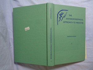 náhled knihy - The antroposophical approach to medicine I
