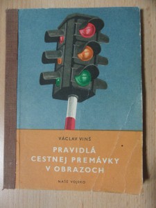 náhled knihy - Pravidlá cestnej premávky v obrazoch : Stručný výňatok