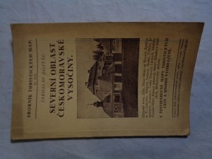 náhled knihy - Severní oblast Českomoravské vysočiny : (Žďárské hory, Žďár, Nové Město na Moravě, Bystřice n. P., Letovice, Březová, Svitavy, Bystré, Polička, Jimramov, Svojanov, Česká Třebová, Litomyšl, Maštale, Vysoké Mýto, Růžový palouček, Skuteč, Hlinsko a jejich okolí, Hřebečovský hřeben)