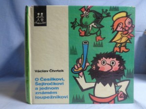 náhled knihy - O Česílkovi, Šejtročkovi a jednom známém loupežníkovi 