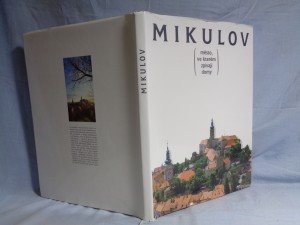 náhled knihy - Mikulov : město, ve kterém zpívají domy