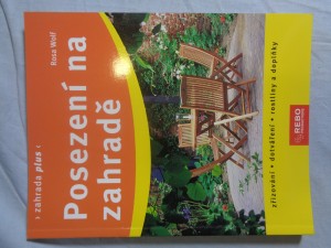 náhled knihy - Posezení na zahradě : zřizování, dotváření, rostliny a doplňky